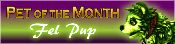 Fel Pup - Pet of the Month: July 2015