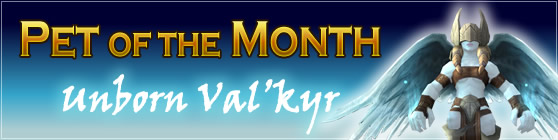 Unborn Val'kyr - Pet of the Month: March 2015