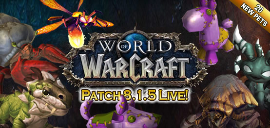 Patch 8.1.5 - New pets and more!